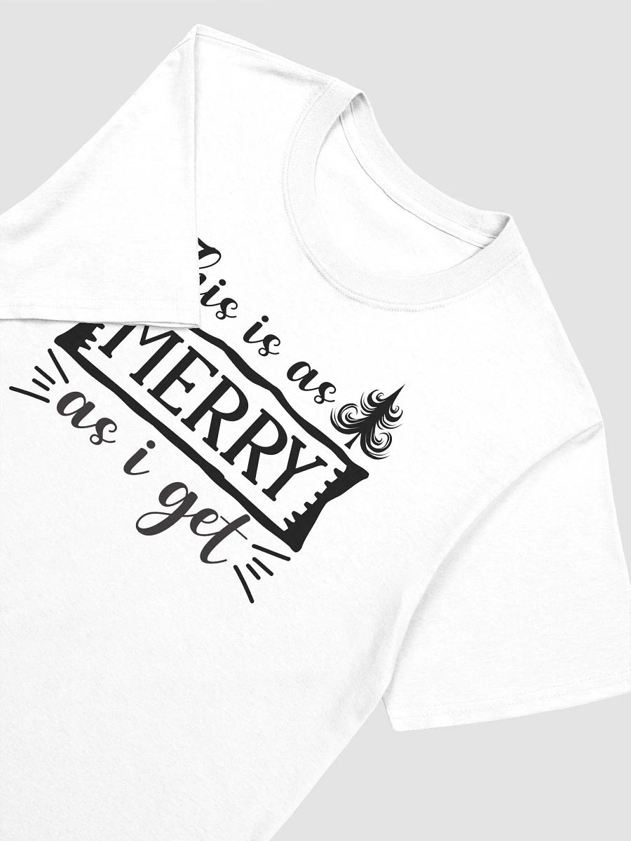 This is as Merry as I Get product image (3)