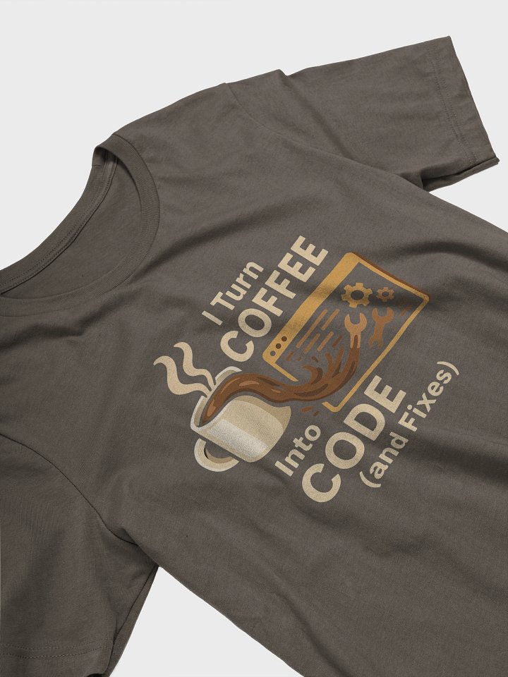 I TURN COFFEE INTO CODE (AND FIXES) product image (11)