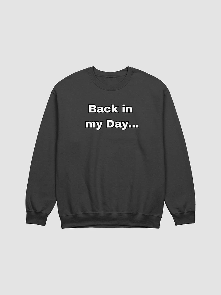 Back In My Day Dad Shirt product image (1)