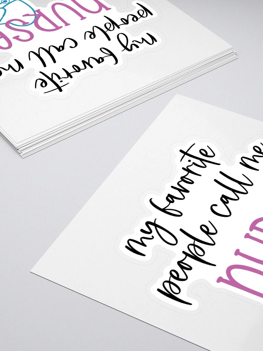 My Favorite People Call Me Nurse Sticker product image (10)