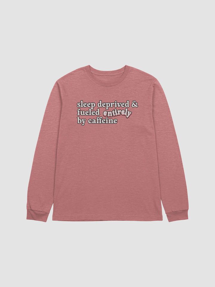 Sleep Deprived Unisex Long Sleeve Tee product image (13)