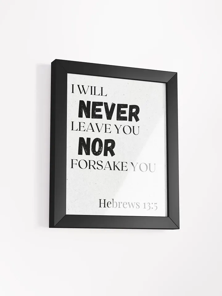 Never Forsake Me Matte Poster product image (2)