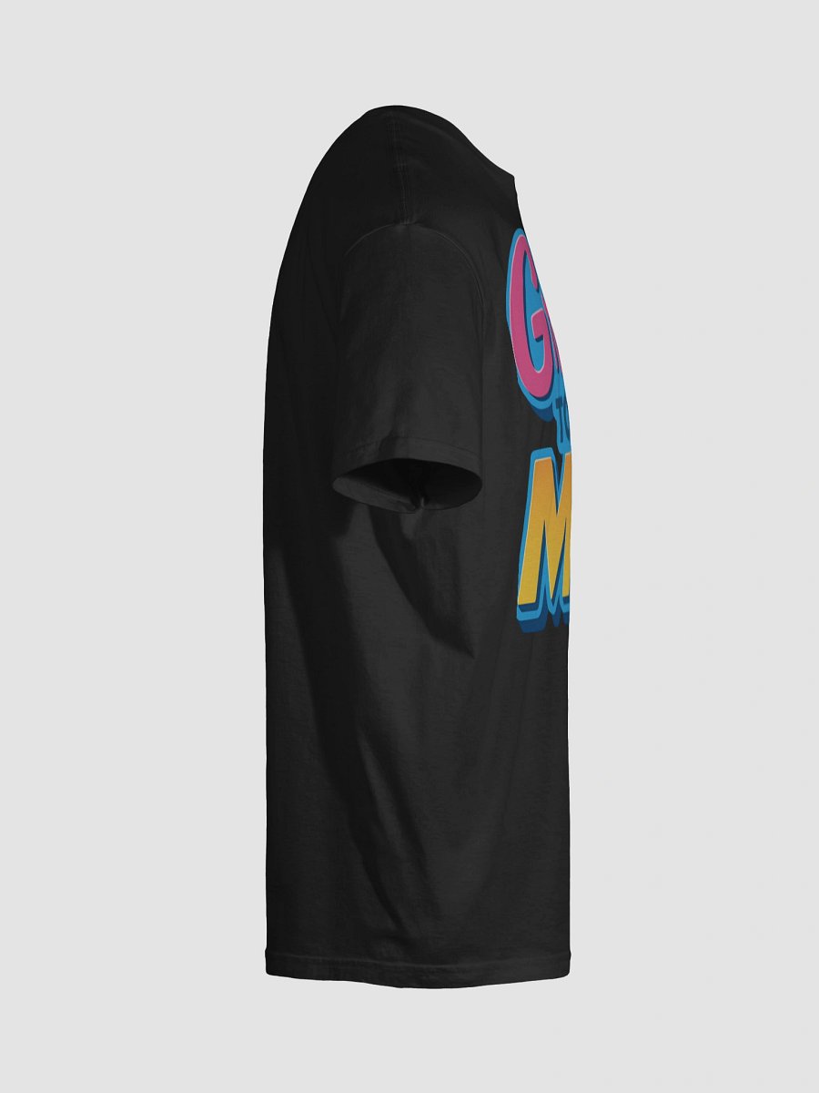 Grody to the Max T-Shirt product image (6)