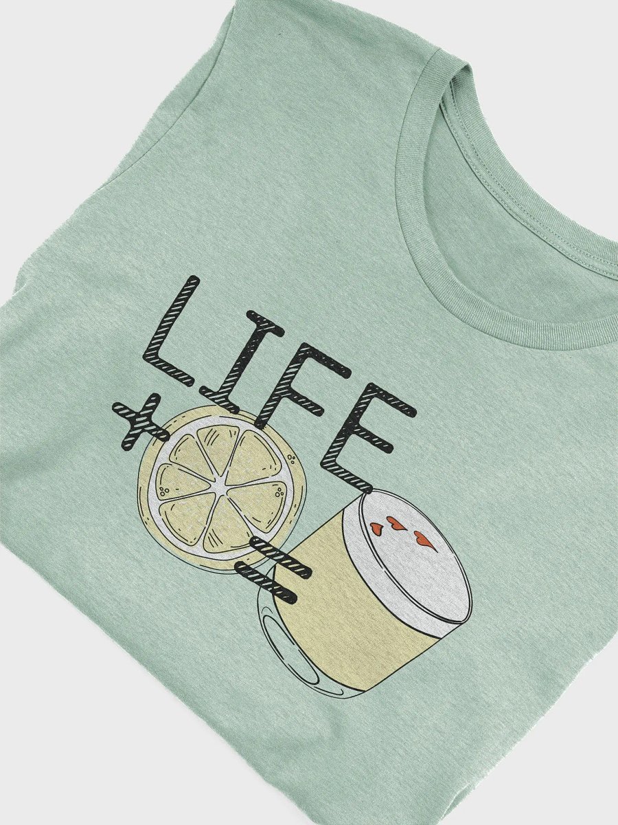 When Life Gives You Lemons... Tee product image (15)