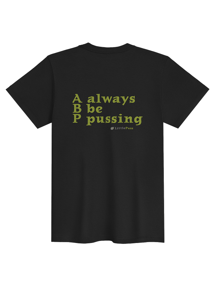 Always Be Pussing women's T-shirt product image (2)