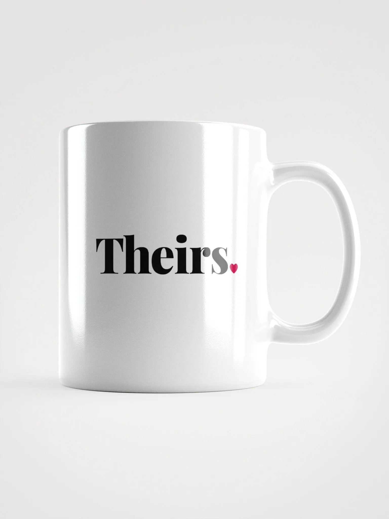 Theirs Mug product image (1)