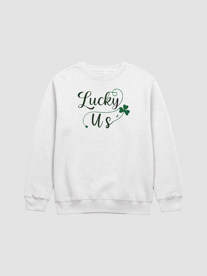 Lucky Us Shamrock St, Patrick's Day Crewneck Sweatshirt product image (3)