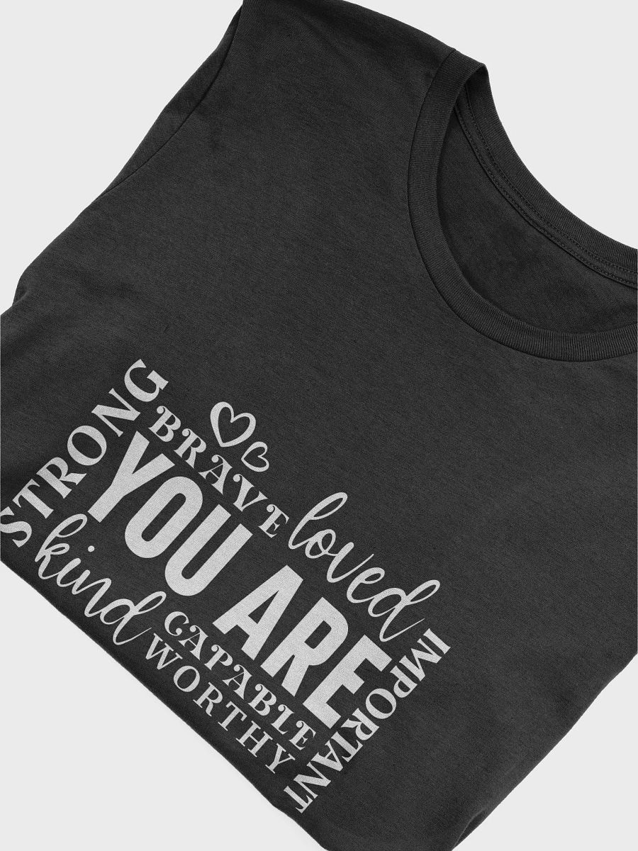 You Are Loved Strong Kind Brave - Women's Black T-Shirt product image (6)