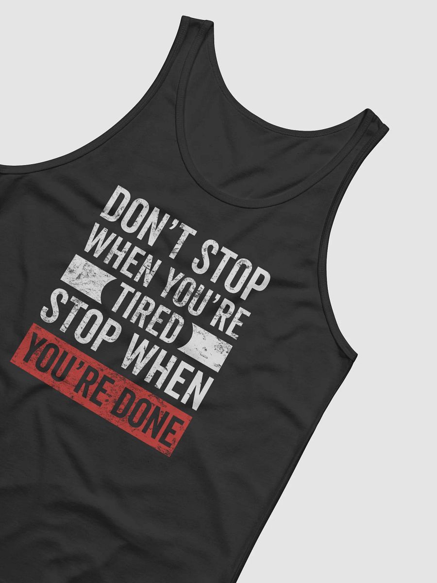 Don't Stop When You're Tired Tank product image (27)