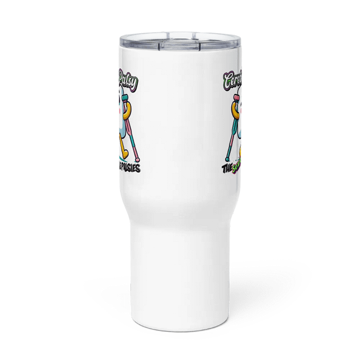 Cerebral Palsy The sexiest of the palsies Travel Mug with a Handle product image (3)