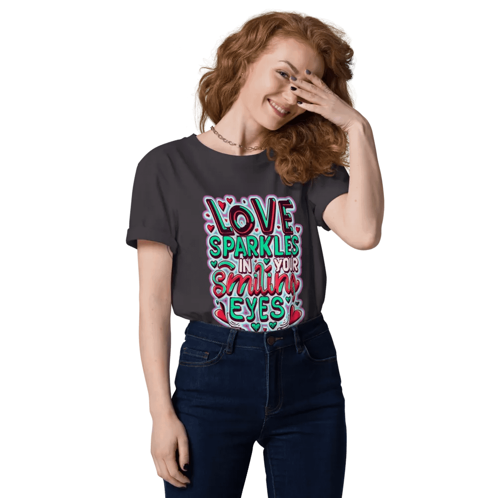 Love Sparkles in your smiling eyes T-shirt - Ver 2 product image (1)