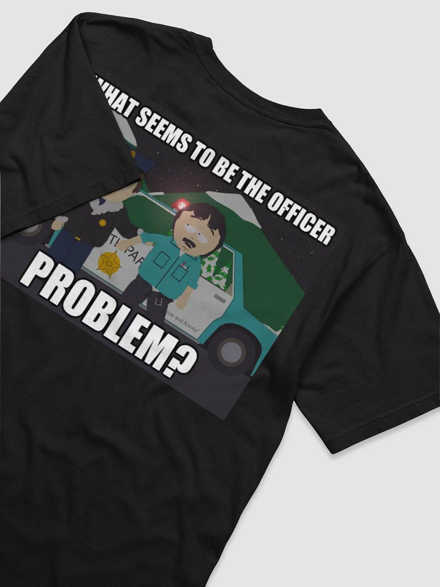 What seems to be the officer problem Shirt product image (4)