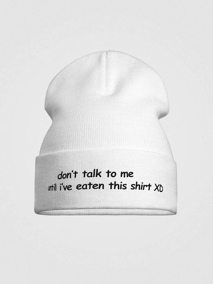 Don't Talk to Me Until I've Eaten This Shirt XD White Otto Beanie product image (1)