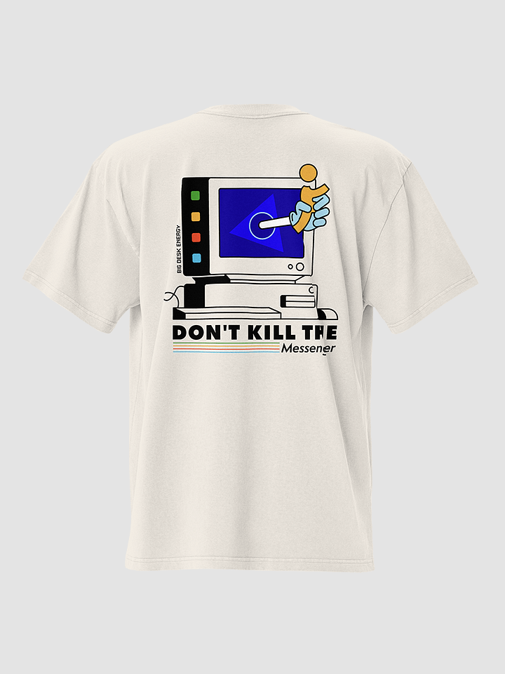 Don't Kill The Messenger (tee) product image (2)