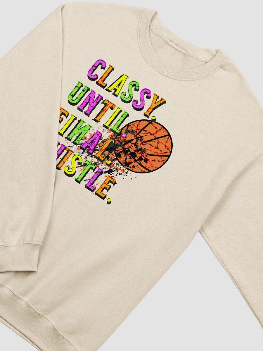 Classy Final Whistle Basketball Sweatshirt product image (16)