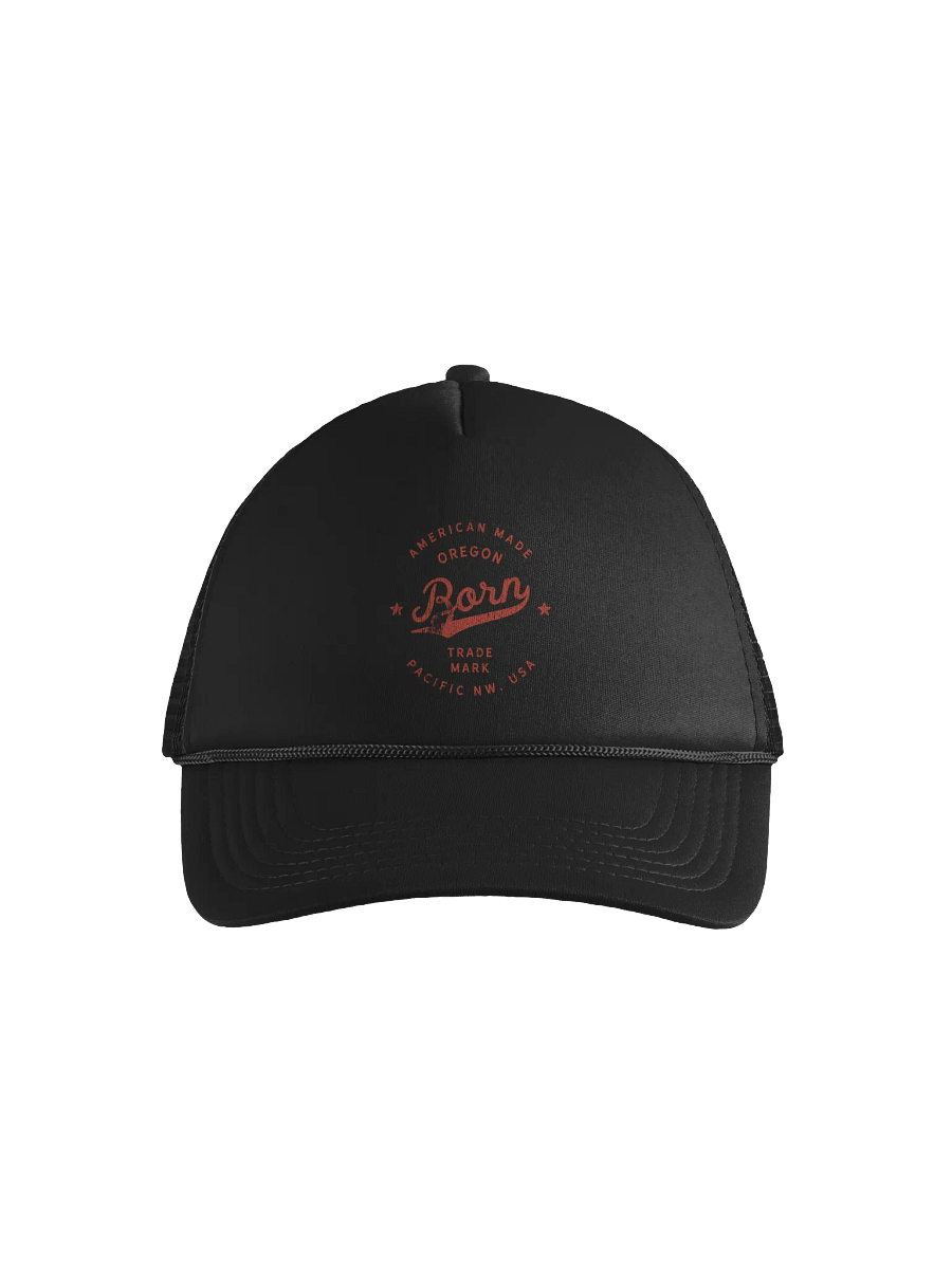 American Made Oregon Born Foam Trucker Hat product image (1)