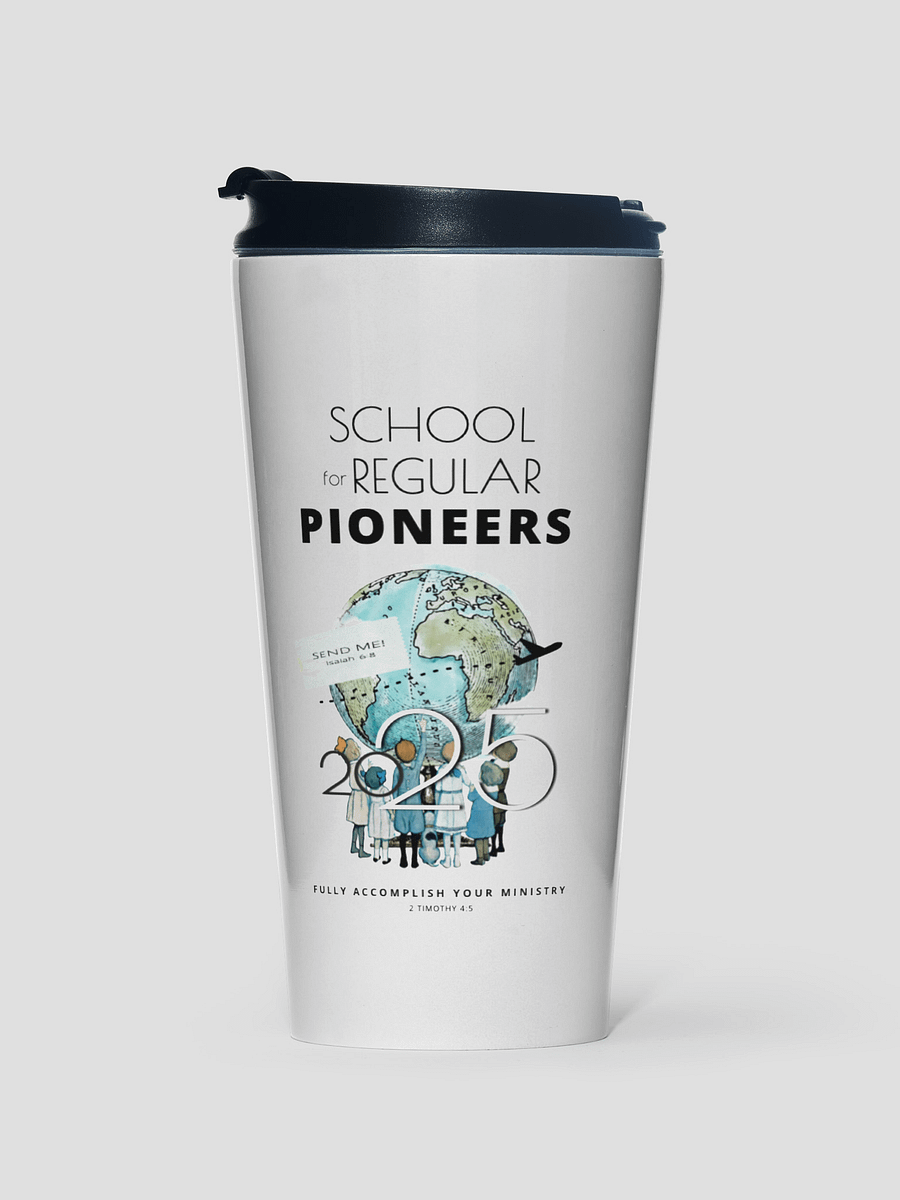 2025 School for Regular Pioneers Stainless Steel Travel Tumbler | “Send Me!” Isaiah 6:8 | Jehovah’s Witnesses Gift product image (1)