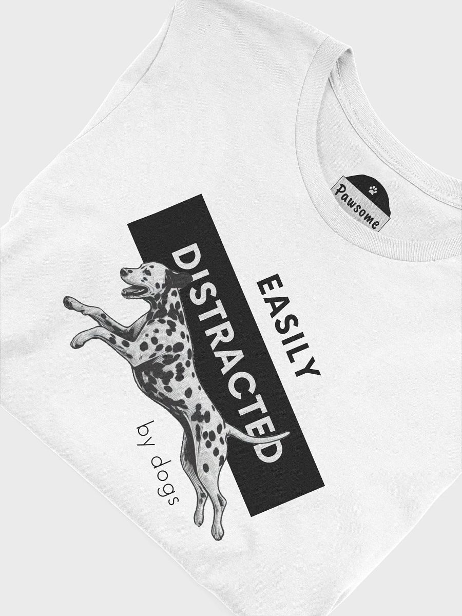 Distracted Dalmatian White T-Shirt product image (3)