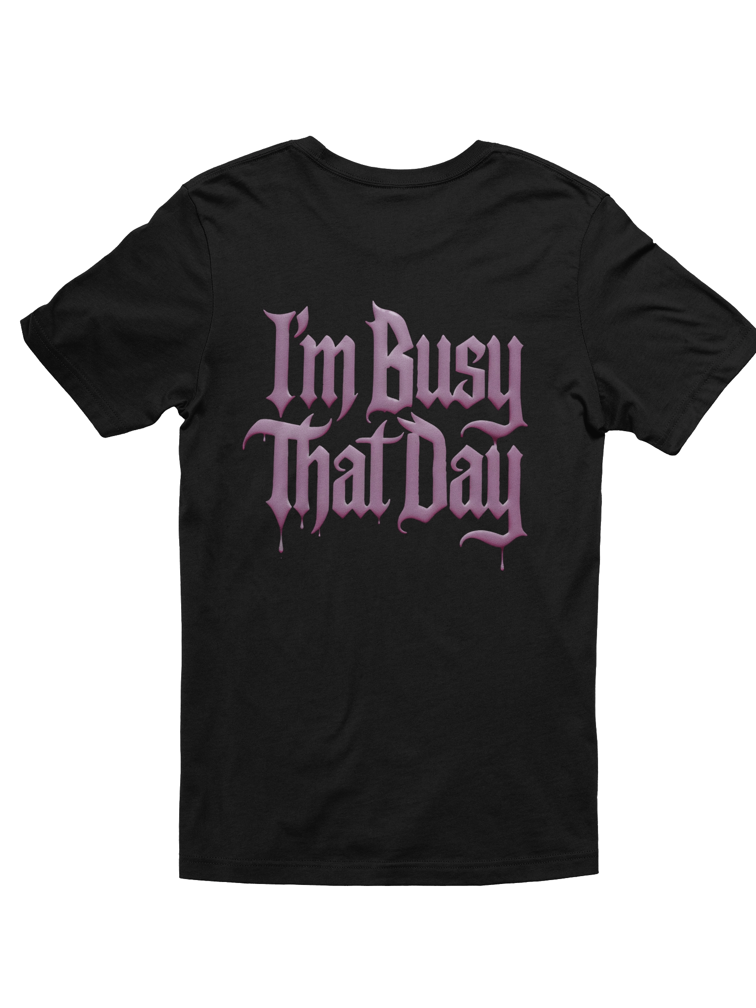 I'm Busy That Day.... Pink & Black product image (2)