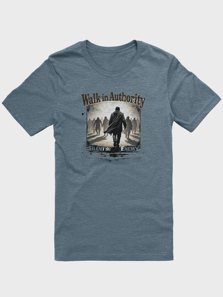 Walk in Authority, Silence the Enemy - Spiritual Warfare T-Shirt product image (2)