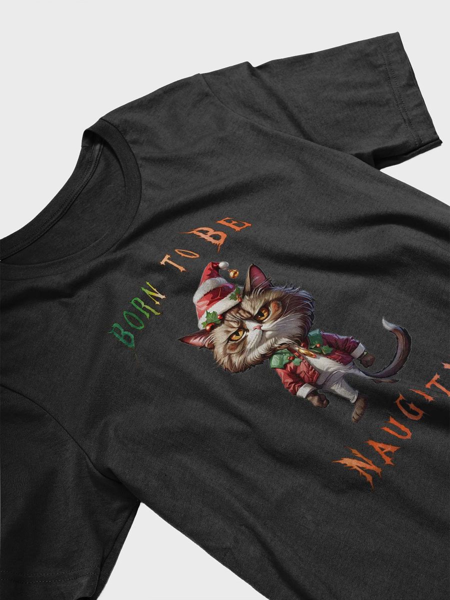Born to be Naughty Christmas Cat Tee – Purrfectly Grumpy Festive Fun! product image (13)