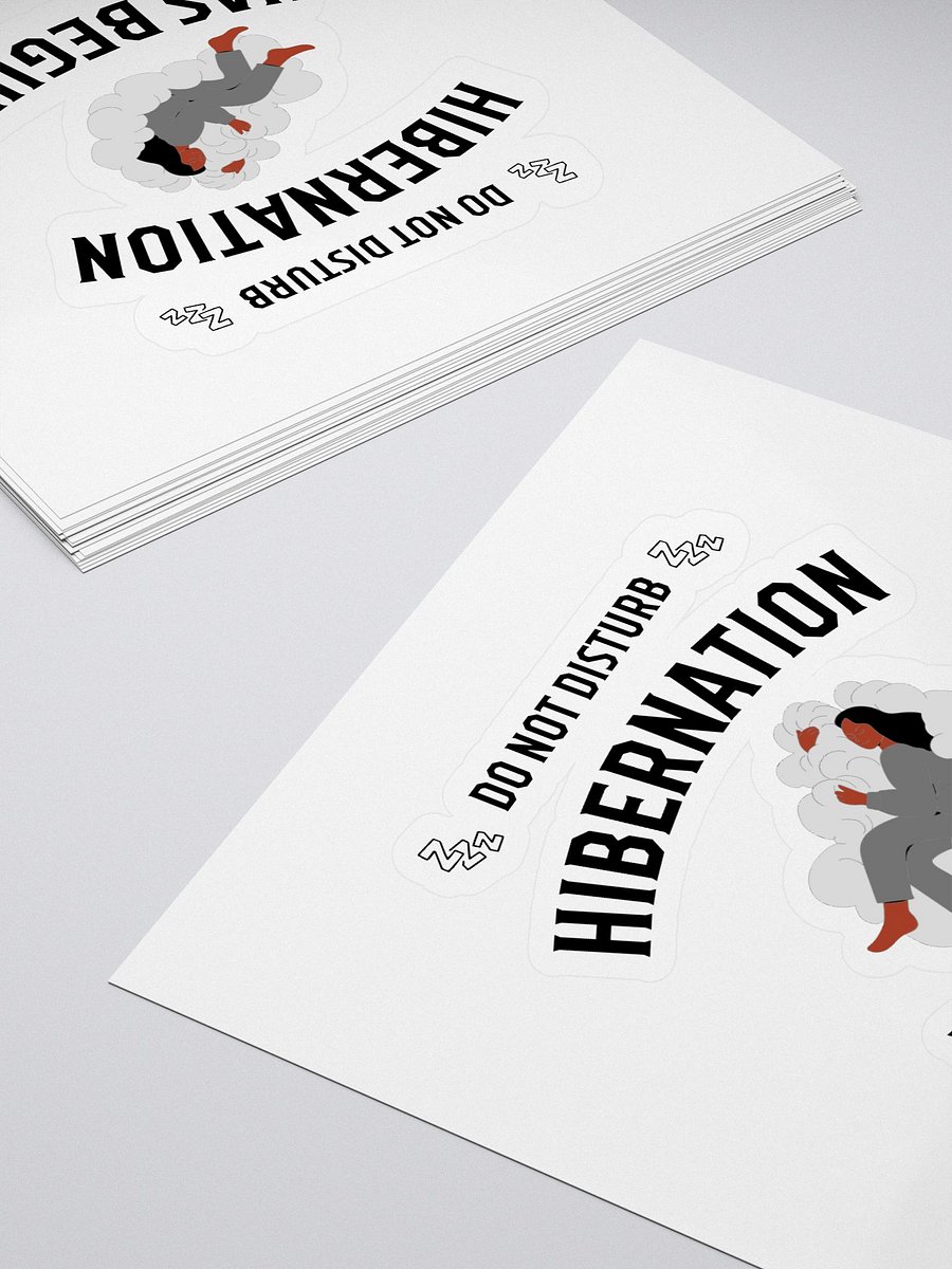 Do Not Disturb: Hibernation Has Begun Sticker product image (4)