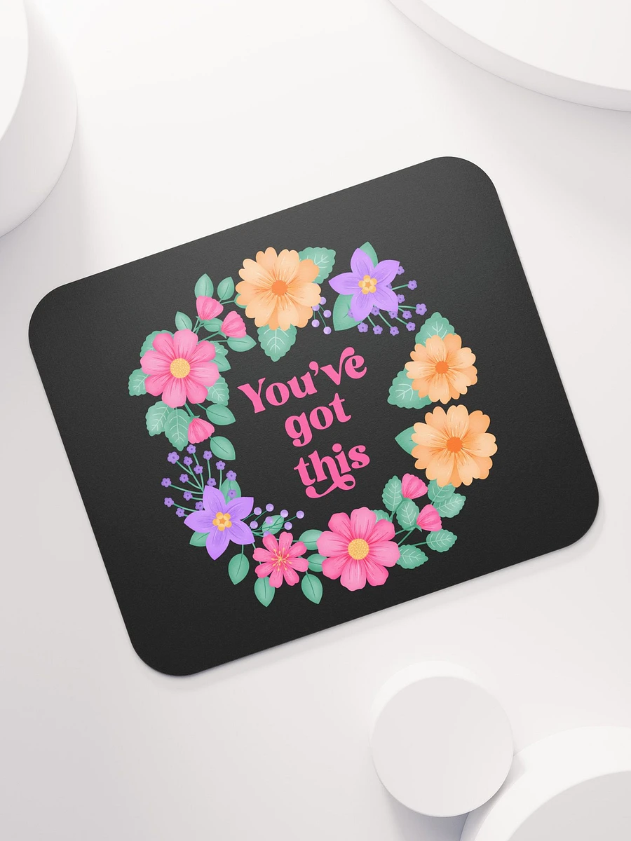 You've got this - Mouse Pad Black product image (7)
