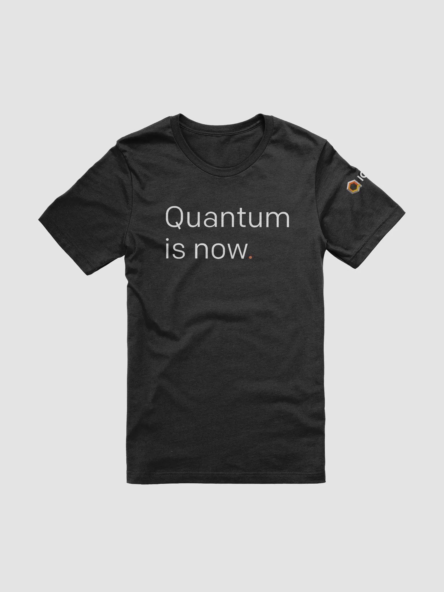 Quantum is Now Unisex T-Shirt product image (1)