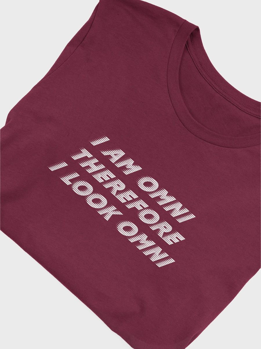 i am omni therefore i look omni t-shirt product image (5)