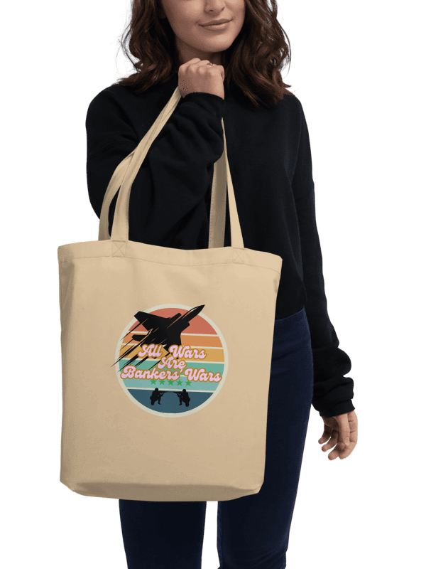 All Wars Are Bankers' Wars - Eco Tote Bag product image (2)