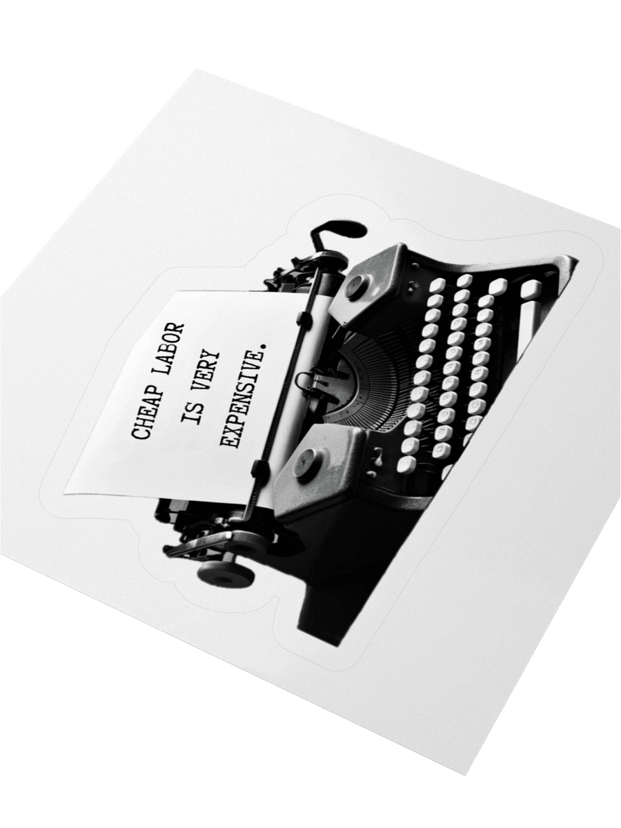 Cheap Labor Is Very Expensive Typewriter Stickers product image (7)