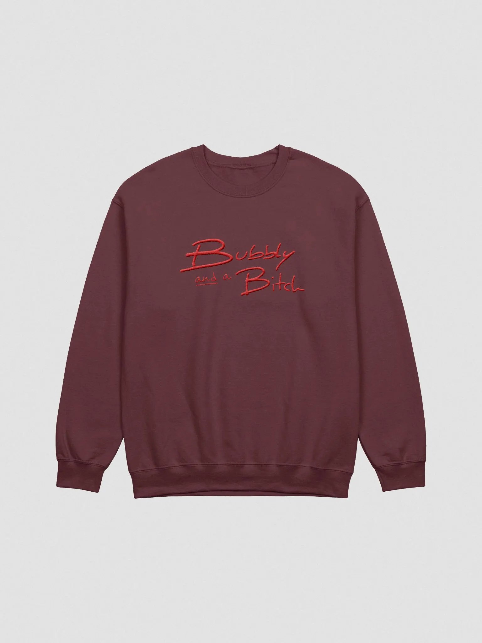 Bubbly and a B*tch (lg. red design) embroidered crewneck product image (11)