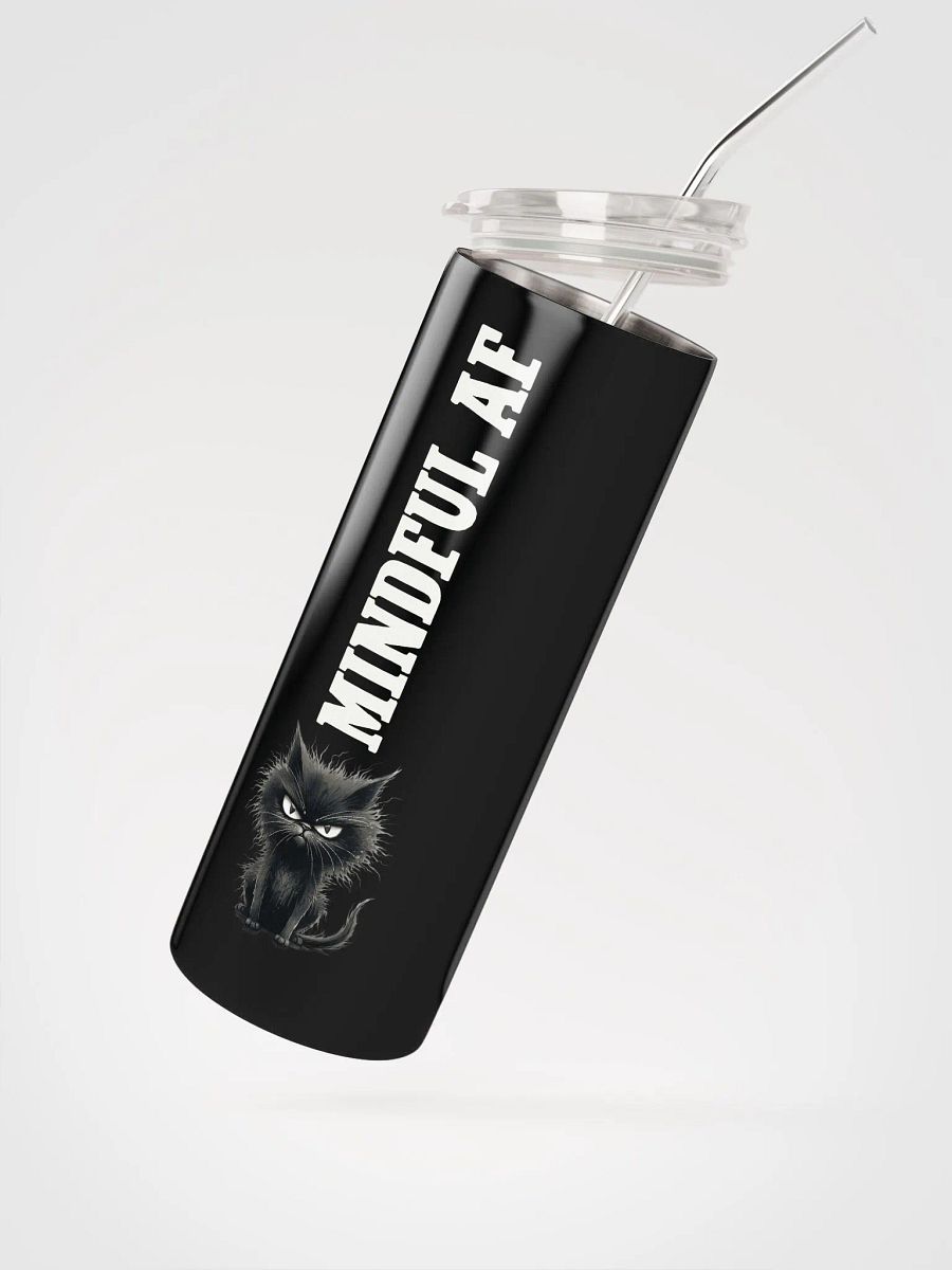 Mindful AF Stainless Steel Tumbler with Cat Illustration | Eco-Friendly Gift! product image (2)