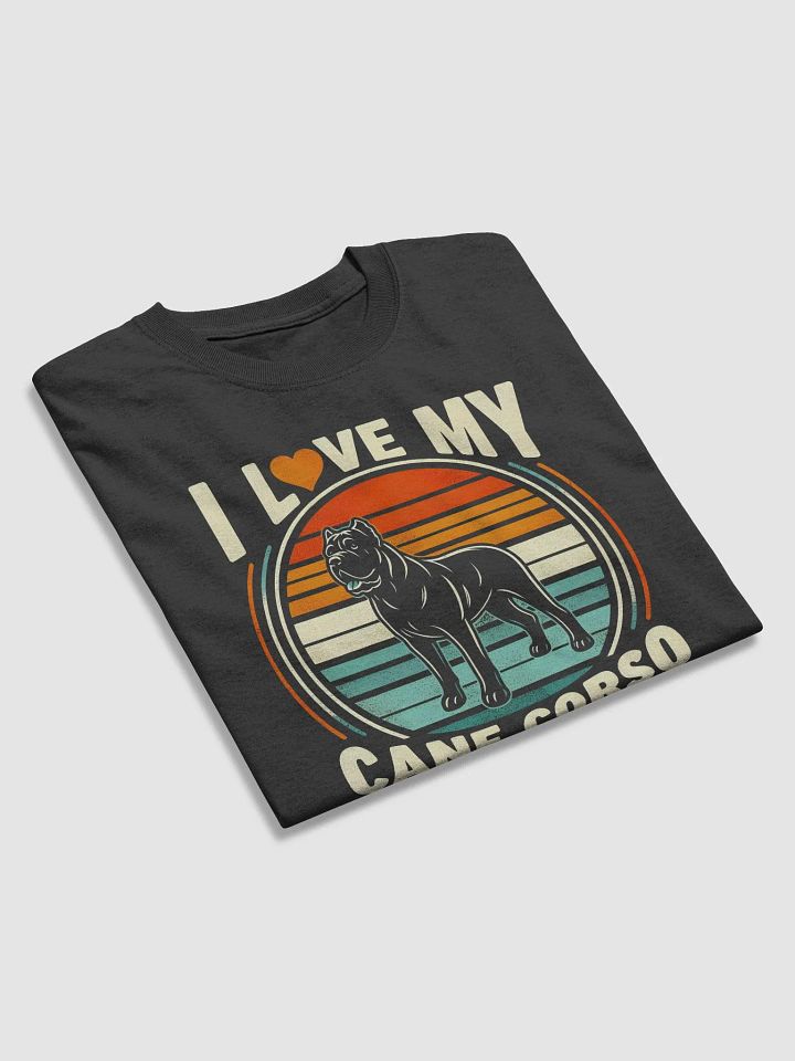 I Love My Cane Corso Vintage T-Shirt product image (2)