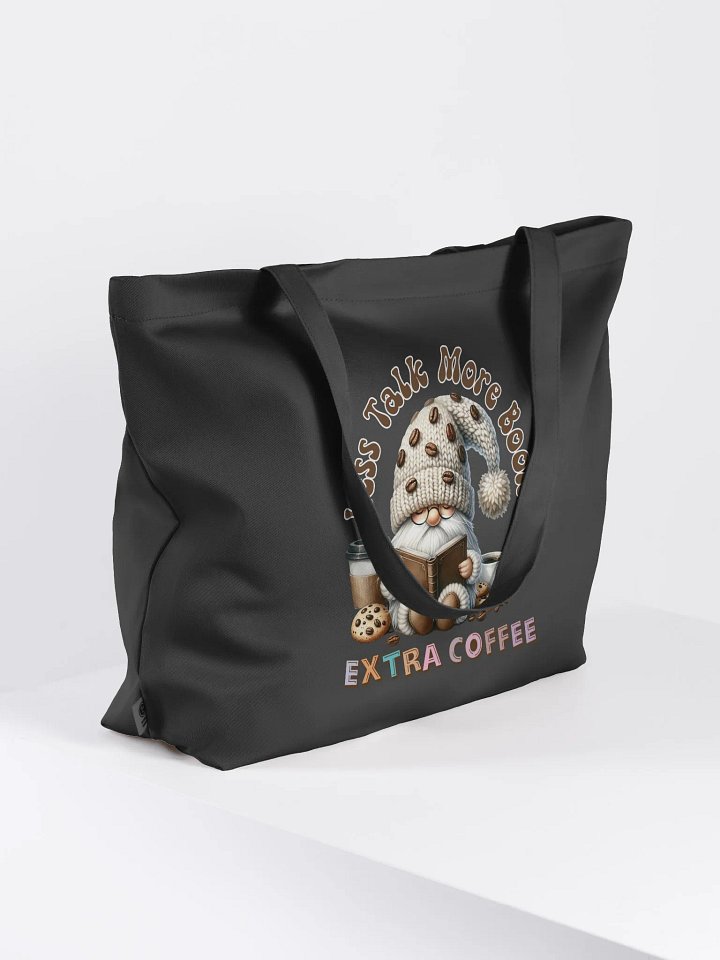 Less Talk More Books Extra Coffee Gnome Eco Tote Bag product image (1)