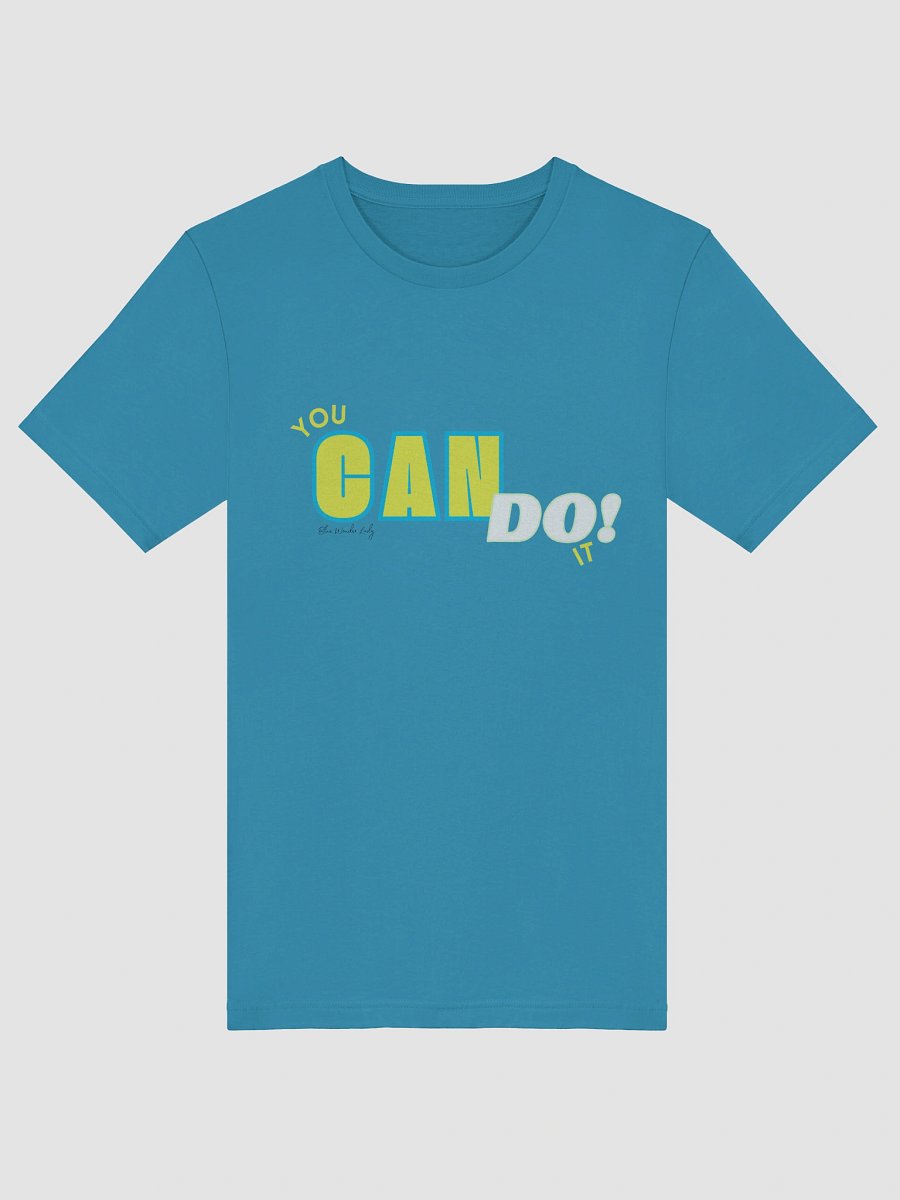 You Can Do It! T-Shirt product image (101)