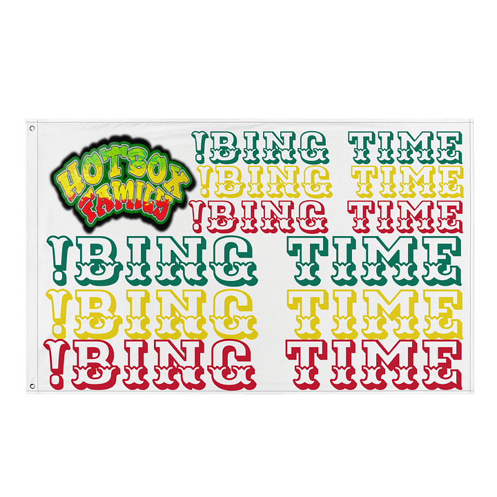 !bing Time HotBox Fam Flag product image (1)