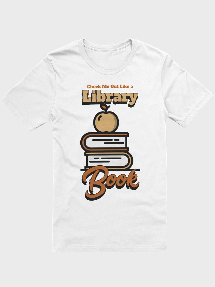 Library Vibes T-Shirt product image (38)