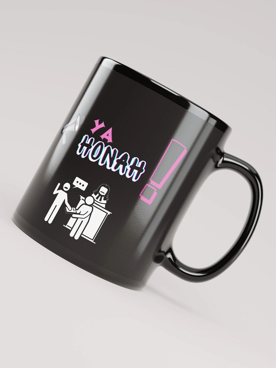 YA HONAH! (YOUR HONOR) BLACK COFFEE MUG product image (8)