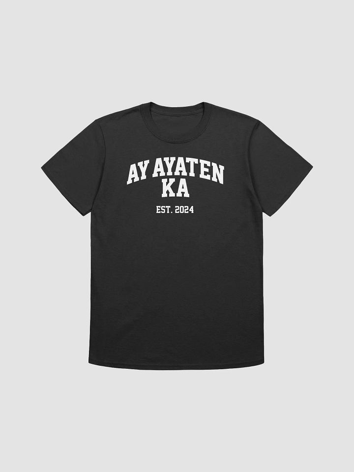 AY AYATEN KA - Unisex T-Shirt product image (1)