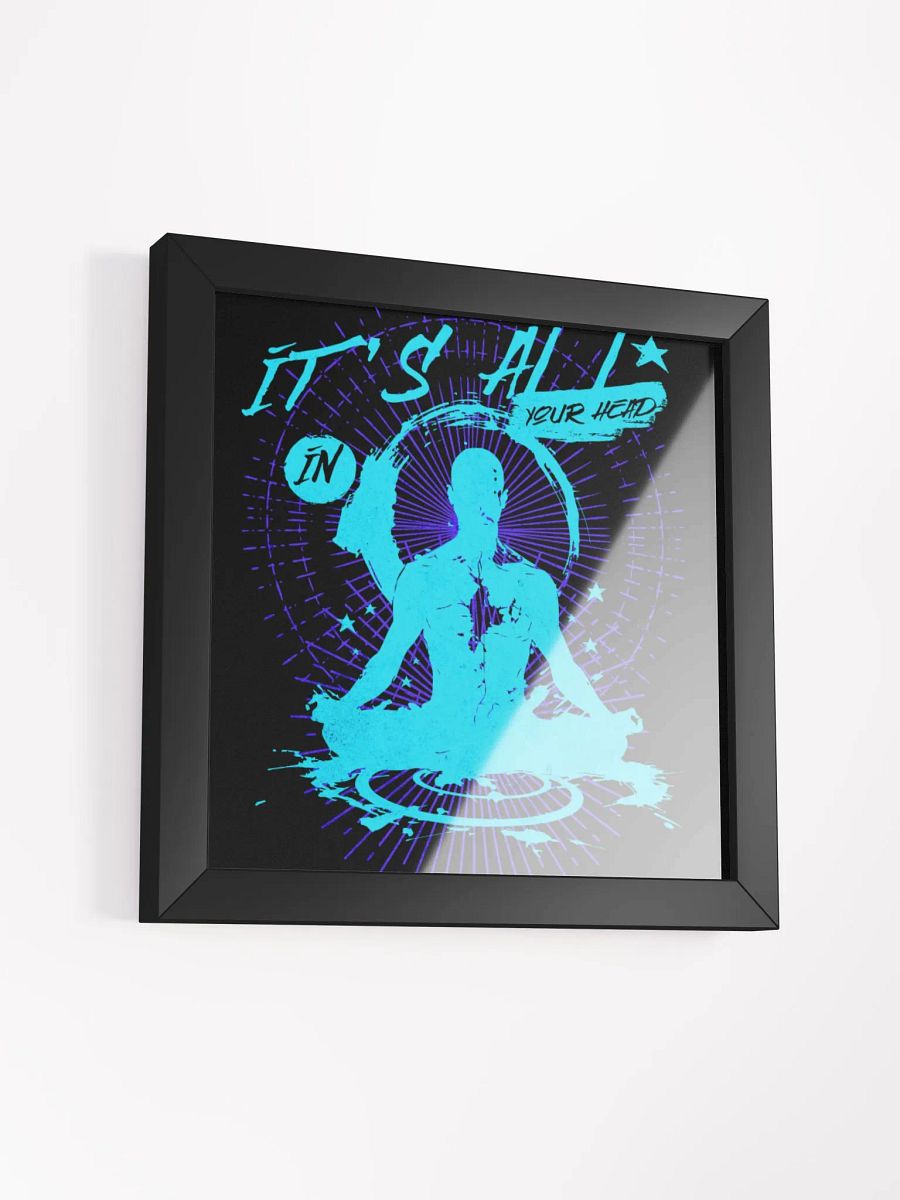 it's all in your head, graffiti style framed print product image (26)