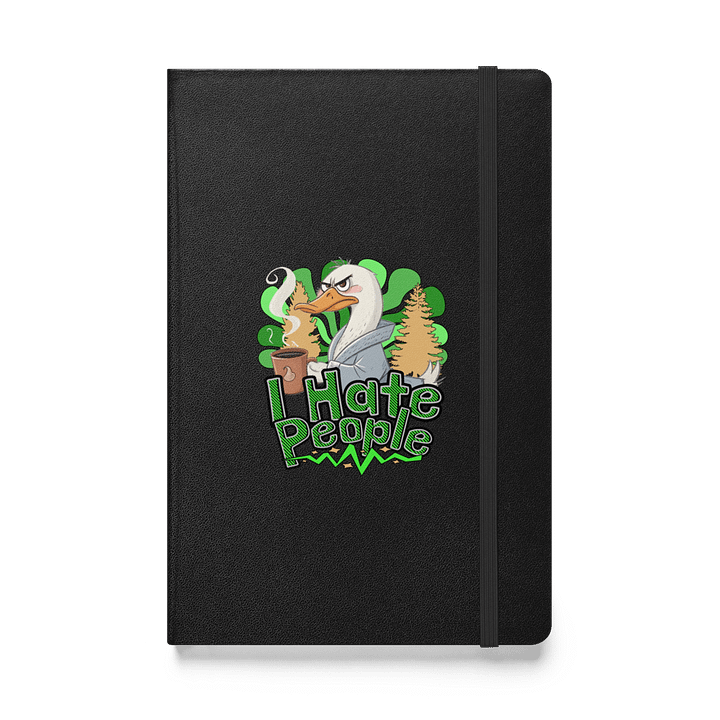 I Hate People Goose Grumpy Hardcover Notebook product image (1)