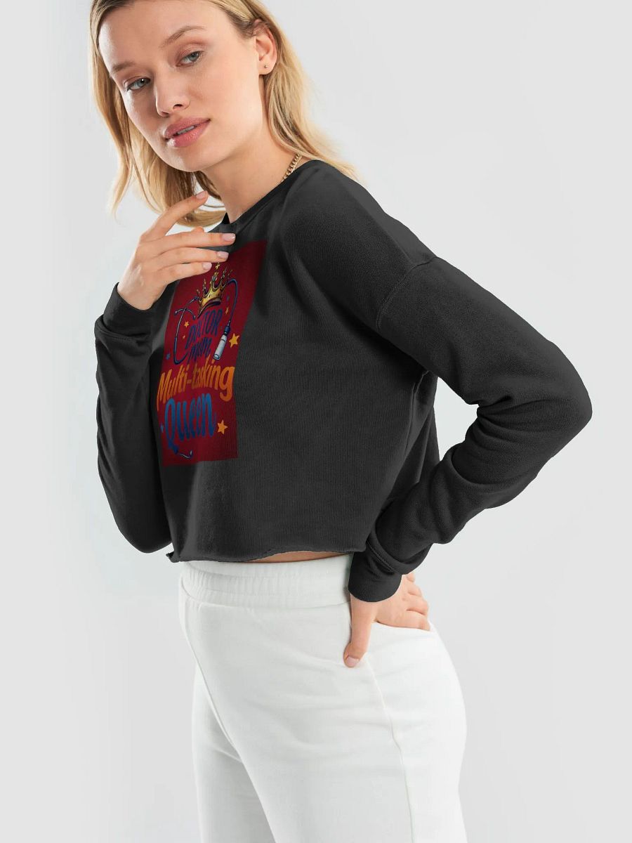 doctor mom, Multi-tasking Queen Crop Sweatshirt product image (50)