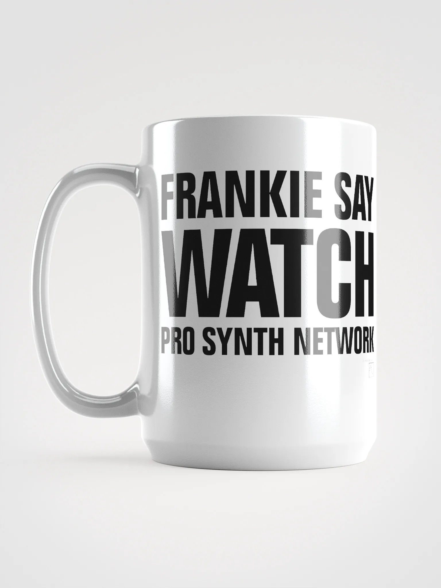 Frankie Say WATCH Pro Synth Network Mug product image (6)