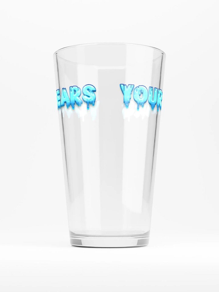 "Your Tears" Pint Glass product image (2)