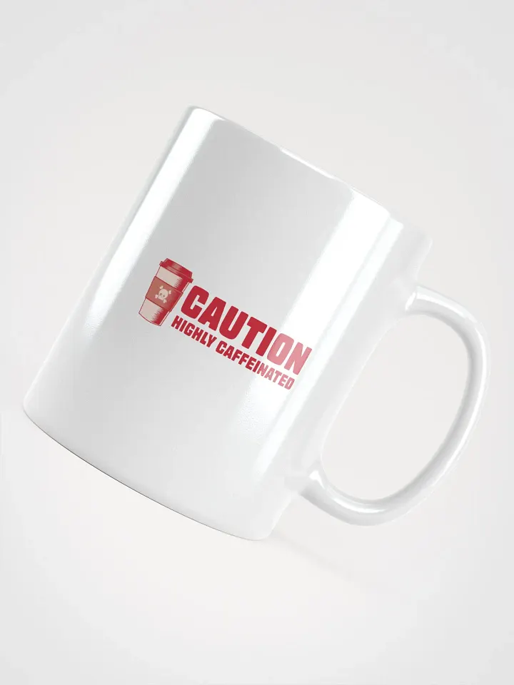 Funny Coffee Lover Mug - Caution: Highly Caffeinated product image (2)