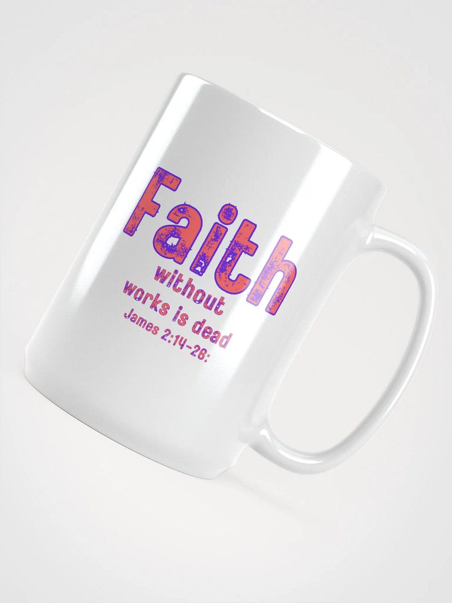 Faithful Works Mug product image (4)