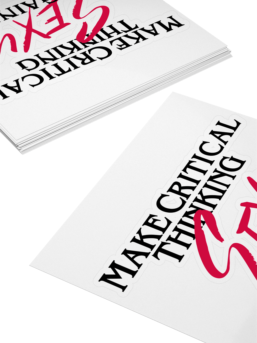 Large Make Critical Thinking Sexy Again! Sticker product image (4)