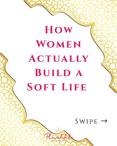 How Women Actually Build a Soft Life 
Swipe →
#SoftLifeEra  #WomenWellness  #RealStepsOnly  #softlifejournaling  #plushhhdigi...