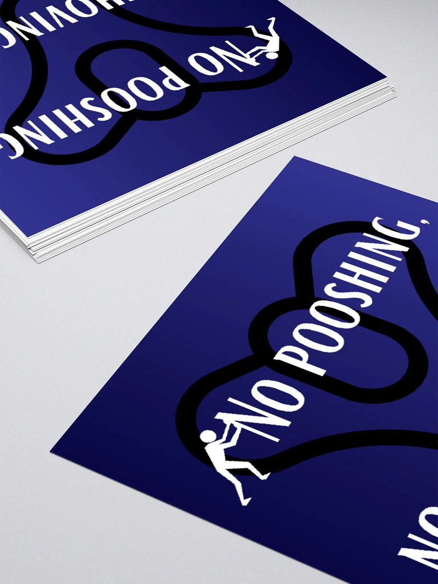 No pooshing! (Sticker) product image (7)